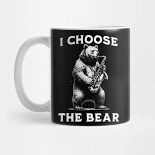 I choose the bear - Jazz Bear Musician Mug